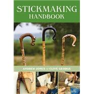 Stickmaking Handbook by Jones, Andrew; George, Clive, 9781784940980