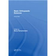 Basic Orthopaedic Sciences, Second Edition by Ramachandran; Manoj, 9781444120981