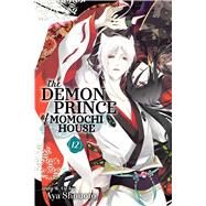 The Demon Prince of Momochi House, Vol. 12 by Shouoto, Aya, 9781974700981