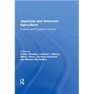 Japanese And American Agriculture by Tweeten, Luther, 9780367160982