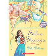 Salsa Stories by Delacre, Lulu; Delacre, Lulu, 9780545430982