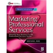 Marketing Professional Services by Roe,Michael, 9781138440982