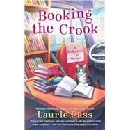 Booking the Crook by Cass, Laurie, 9780440000983