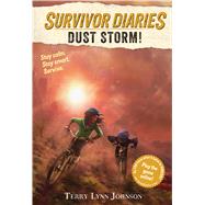 Dust Storm! by Johnson, Terry Lynn, 9780544970984