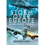 Storm over Europe by Garca, Juan Vzquez; White, Steve Turpin, 9781526740984