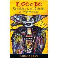 Osogbo by Lele, Ocha'Ni, 9781620550984