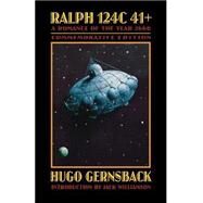Ralph 124C 41+ by Gernsback, Hugo, 9780803270985