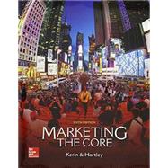 Combo: Marketing The Core by Roger Kerin;Steven W. Hartley, 9781260180985
