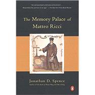 The Memory Palace of Matteo Ricci by Spence, Jonathan D. (Author), 9780140080988