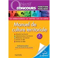 Manuel de culture territoriale by Thierry Lamulle; Jean-Manuel LARRALDE; Stphane LECLERC; David Bioret, 9782011700988
