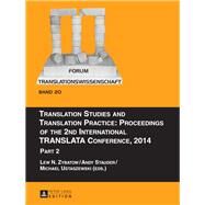 Translation Studies and Translation Practice by Zybatow, Lew N.; Stauder, Andy; Ustaszewski, Michael, 9783631680988