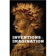 Inventions of the Imagination by Gray, Richard T.; Halmi, Nicholas; Handwerk, Gary J.; Rosenthal, Michael A.; Vieweg, Klaus, 9780295990989