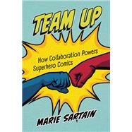 Team Up by Marie Sartain, 9781496860989
