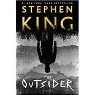 The Outsider A Novel by King, Stephen, 9781501180989