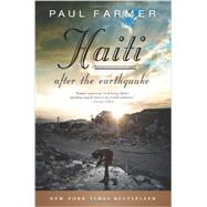 Haiti After the Earthquake by Farmer, Paul, 9781610390989