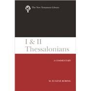 I & II Thessalonians by Boring, M. eugene, 9780664220990