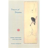 Traces of Dreams by Shirane, Haruo, 9780804730990