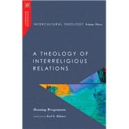Intercultural Theology by Wrogemann, Henning; Bohmer, Karl E., 9780830850990