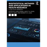 Biostatistical Methods and Applications in Health Research by Vivek Verma, 9781032700991
