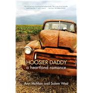 Hoosier Daddy by Mcman, Ann; West, Salem, 9781612940991