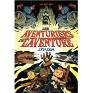 Les aventuriers de l'aventure , Tome 01 by Wade Albert WHITE, 9782745980991