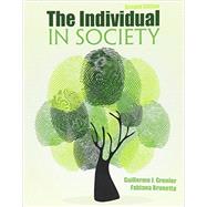 The Individual in Society by Grenier, Guillermo J.; Brunetta, Fabiana, 9781465280992