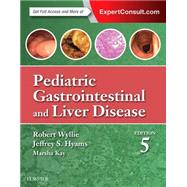 Pediatric Gastrointestinal and Liver Disease by Wyllie, Robert, 9780323240994