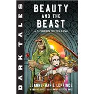 Beauty and the Beast by Leprince, Jeanne-Marie; Katz, Pete, 9781684120994