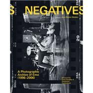 Negatives A Photographic Archive of Emo (1996-2006) by Fleisher Madden, Amy, 9781797220994