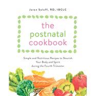 The Postnatal Cookbook by Soloff, Jaren, 9781646040995