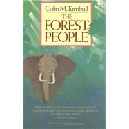 The Forest People by Turnbull, Colin, 9780671640996
