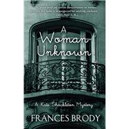 A Woman Unknown by Brody, Frances, 9781410480996