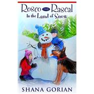 In the Land of Snow by Gorian, Shana; Webb, Ros, 9781503090996