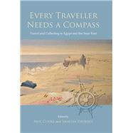 Every Traveller Needs a Compass by Cooke, Neil; Daubney, Vanessa, 9781785700996