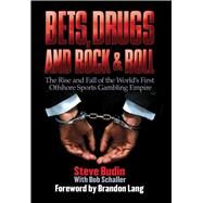 Bets Drugs & Rock & Roll Cl by Budin,Steve, 9781602390997