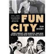 Fun City by Deveney, Sean, 9781683580997