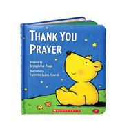 Thank You Prayer by Church, Caroline Jayne; Page, Josephine; Church, Caroline Jayne, 9780439680998