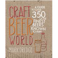 Craft Beer World by Dredge, Mark, 9780957140998