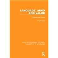 Language, Mind and Value: Philosophical Essays by Findlay; J N, 9781138690998
