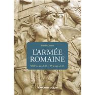 L'arme romaine - 3e d by Pierre Cosme, 9782200620998