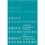 Brief Encounters by Kitchen, Judith; Lenney, Dinah, 9780393350999