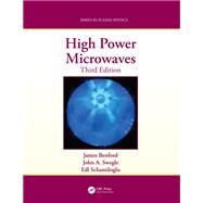 High Power Microwaves by Benford, James; Swegle, John A.; Schamiloglu, Edl, 9780367871000