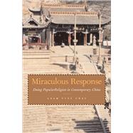 Miraculous Response by Chau, Adam Yuet, 9780804761000