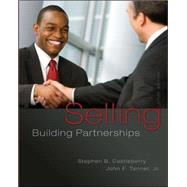Selling: Building Partnerships by Castleberry, Stephen; Tanner, John, 9780077861001