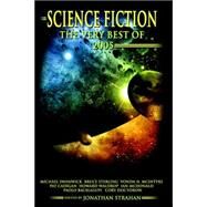 Science Fiction : The Very Best Of 2005 by Strahan, Jonathan, 9780978621001