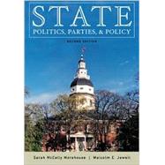 State Politics, Parties, and Policy by McCally Morehouse, Sarah; Jewell, Malcolm E., 9780742511002