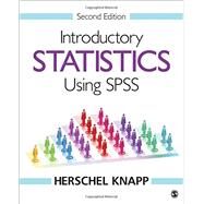 Introductory Statistics Using SPSS by Knapp, Herschel, 9781506341002