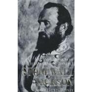 The Life And Campaigns Of Stonewall Jackson by Dabney, R. L., 9781929241002