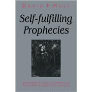 Self-Fulfilling Prophecies: Readership and Authority in the First  Roman de la Rose by David F. Hult, 9780521111003