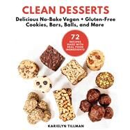 Clean Desserts by Tillman, Karielyn, 9781510741003